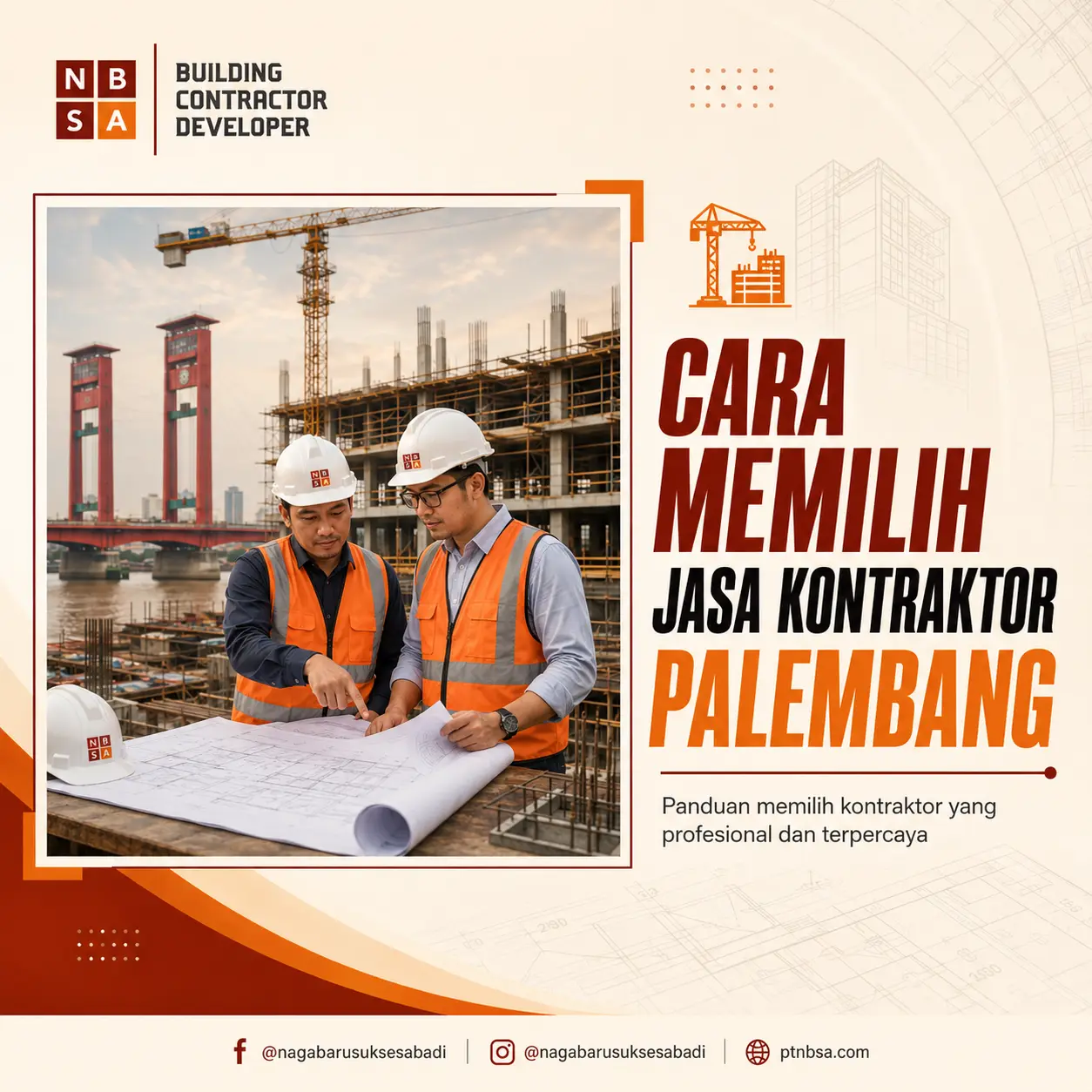 Cara Memilih Jasa Kontraktor Palembang yang Profesional dan Terpercaya